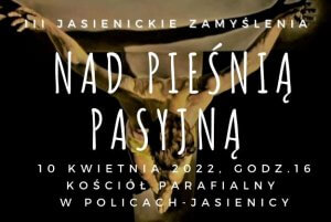 Baner III Jasienickie spotkania z pieśni pasyjnej