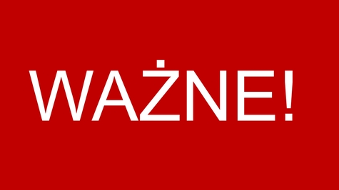 czerwona plansza z białym napisem ważne !
