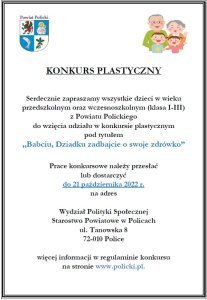 Plakat informujacy o konkursie plastycznym pod tytułem Babciu,Dziadku zadbaj o swoje zdrówko