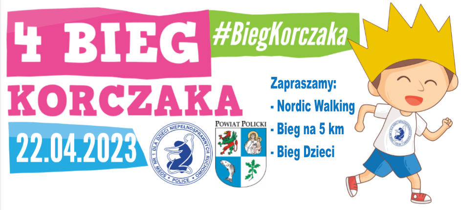 plakat informacyjny, po lewej stronie na różowym polu biały napis 4 Bieg a pod tym kolore różowym Korczaka, po lewej stronie grafika chłopca w stroju sportowym z koroną na głowie