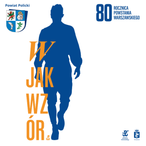 80. Rocznica Powstania Warszawskiego, W jak wzór